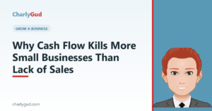 Read more about the article Why Cash Flow Kills More Small Businesses Than Lack of Sales
